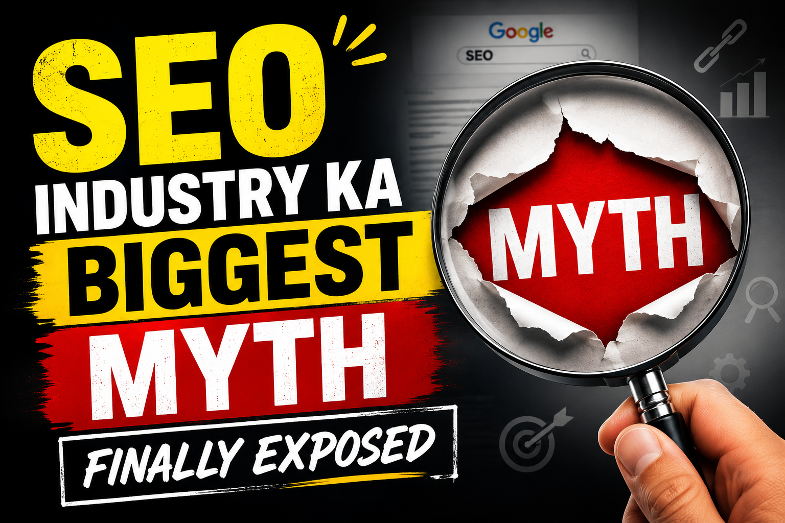 SEO Industry Ka Biggest Myth Finally Exposed
